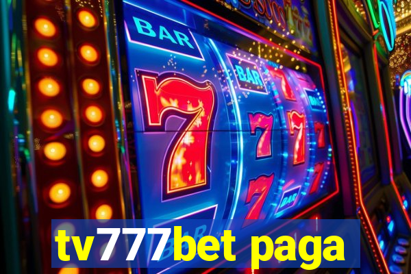 tv777bet paga